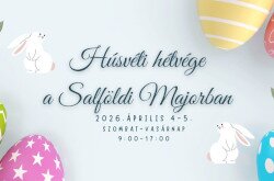 Húsvéti hétvége a Salföldi Majorban