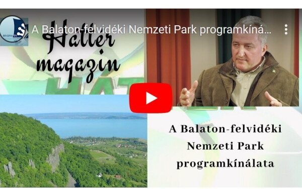 A Balaton-felvidéki Nemzeti Park Igazgatóság programkínálata